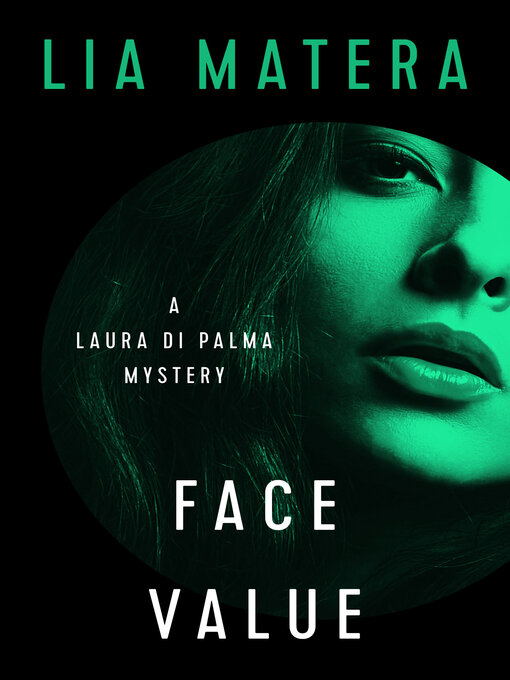 Title details for Face Value by Lia Matera - Available